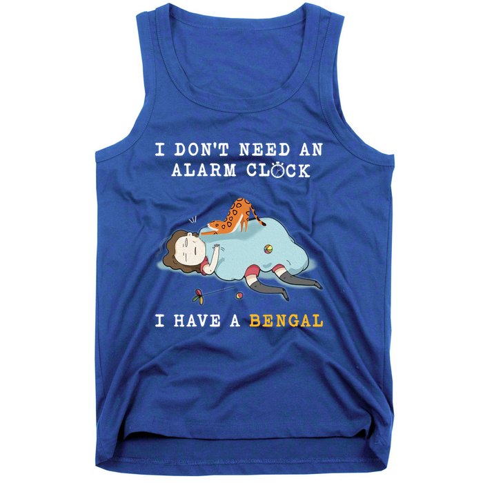 I Have A Bengal Funny Cat Wake Me Up Gift Tank Top