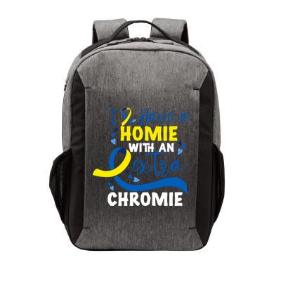 I Have A Homie With An Extra Chromie Down Syndrome Awareness Gift Vector Backpack