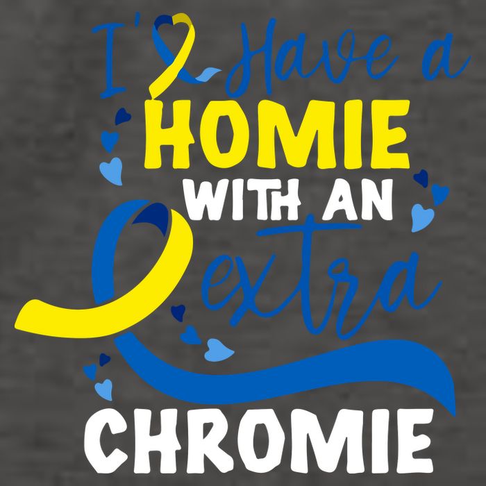 I Have A Homie With An Extra Chromie Down Syndrome Awareness Gift Vector Backpack