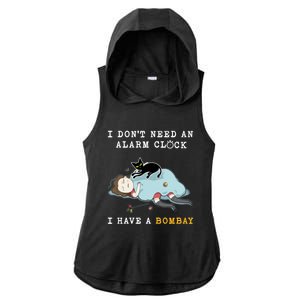 I Have A Bombay Funny Cat Wake Me Up Gift Ladies PosiCharge Tri-Blend Wicking Draft Hoodie Tank