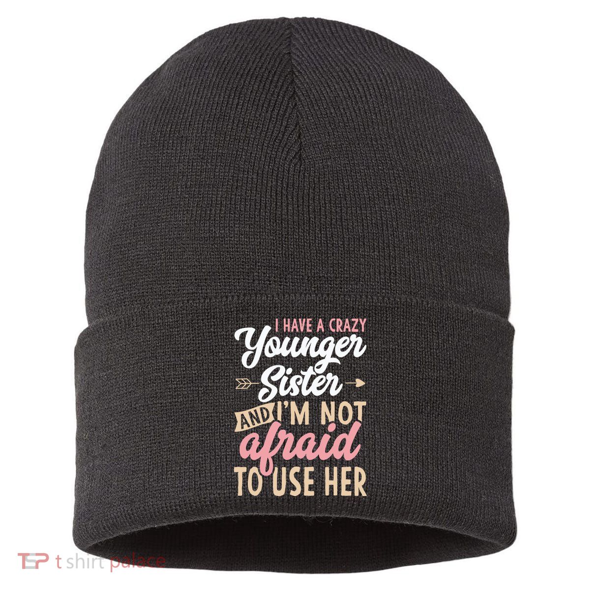 I Have A Crazy Younger Sister & I’m Not Afaid To Use Her Sustainable Knit Beanie