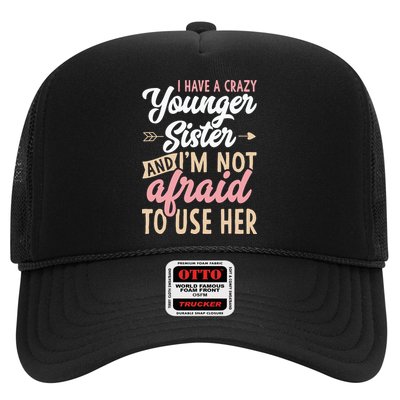 I Have A Crazy Younger Sister & I’m Not Afaid To Use Her Trucker Hat
