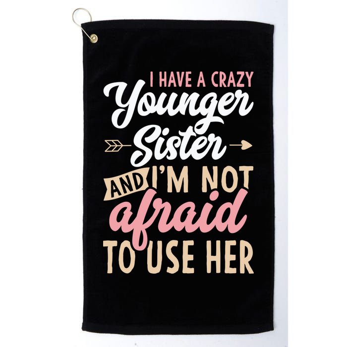 I Have A Crazy Younger Sister & I’m Not Afaid To Use Her Golf Towel