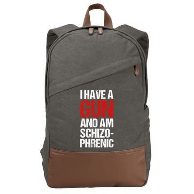 I Have A Gun And Am Schizophrenic Cotton Canvas Backpack