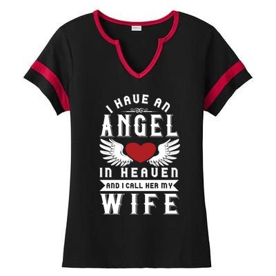 I Have An Angel In Heaven And I Call Her My Wife Remembrance Funny Gift Ladies Halftime Notch Neck Tee