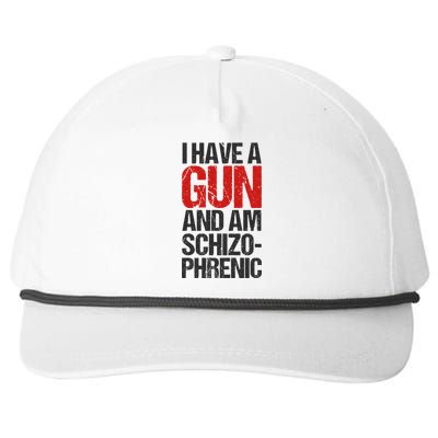 I Have A Gun And Am Schizophrenic Snapback Five-Panel Rope Hat