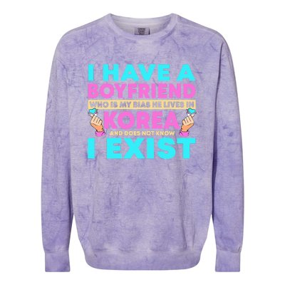 I Have A Boyfriend Who Is My Bias Korean Kdrama Kpop Lover Colorblast Crewneck Sweatshirt