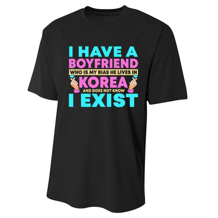 I Have A Boyfriend Who Is My Bias Korean Kdrama Kpop Lover Performance Sprint T-Shirt