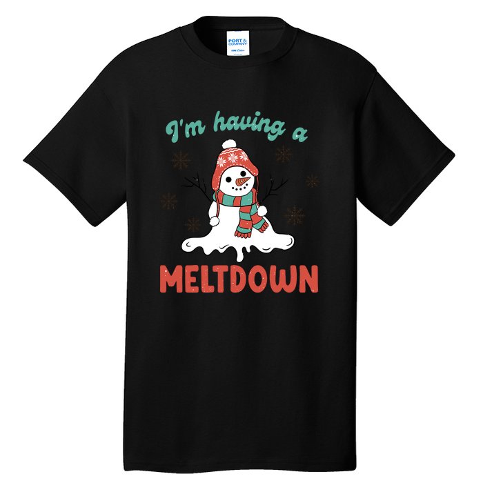 I'm Having A Meltdown Retro Christmas Snowman Gift Tall T-Shirt