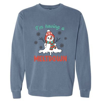 I'm Having A Meltdown Retro Christmas Snowman Gift Garment-Dyed Sweatshirt