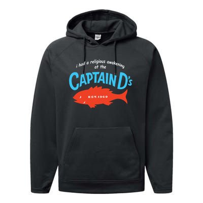 I Had A Religious Awakening At The Captain Ds Est 1969 Performance Fleece Hoodie