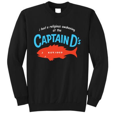 I Had A Religious Awakening At The Captain Ds Est 1969 Sweatshirt