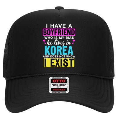 I Have A Boyfriend Who Is My Bias Kpop Lover Kdrama Korean High Crown Mesh Back Trucker Hat