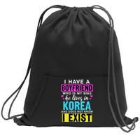 I Have A Boyfriend Who Is My Bias Kpop Lover Kdrama Korean Sweatshirt Cinch Pack Bag