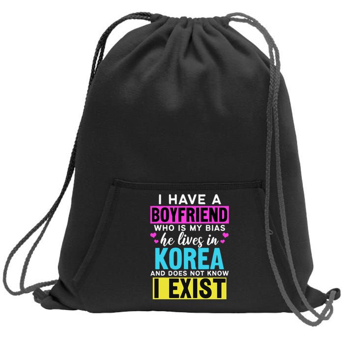 I Have A Boyfriend Who Is My Bias Kpop Lover Kdrama Korean Sweatshirt Cinch Pack Bag