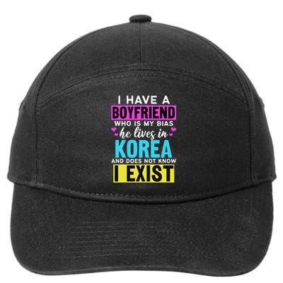 I Have A Boyfriend Who Is My Bias Kpop Lover Kdrama Korean 7-Panel Snapback Hat