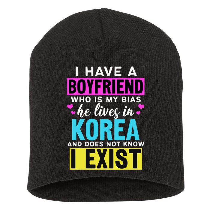 I Have A Boyfriend Who Is My Bias Kpop Lover Kdrama Korean Short Acrylic Beanie