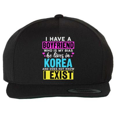 I Have A Boyfriend Who Is My Bias Kpop Lover Kdrama Korean Wool Snapback Cap