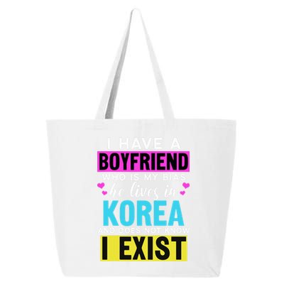 I Have A Boyfriend Who Is My Bias Kpop Lover Kdrama Korean 25L Jumbo Tote