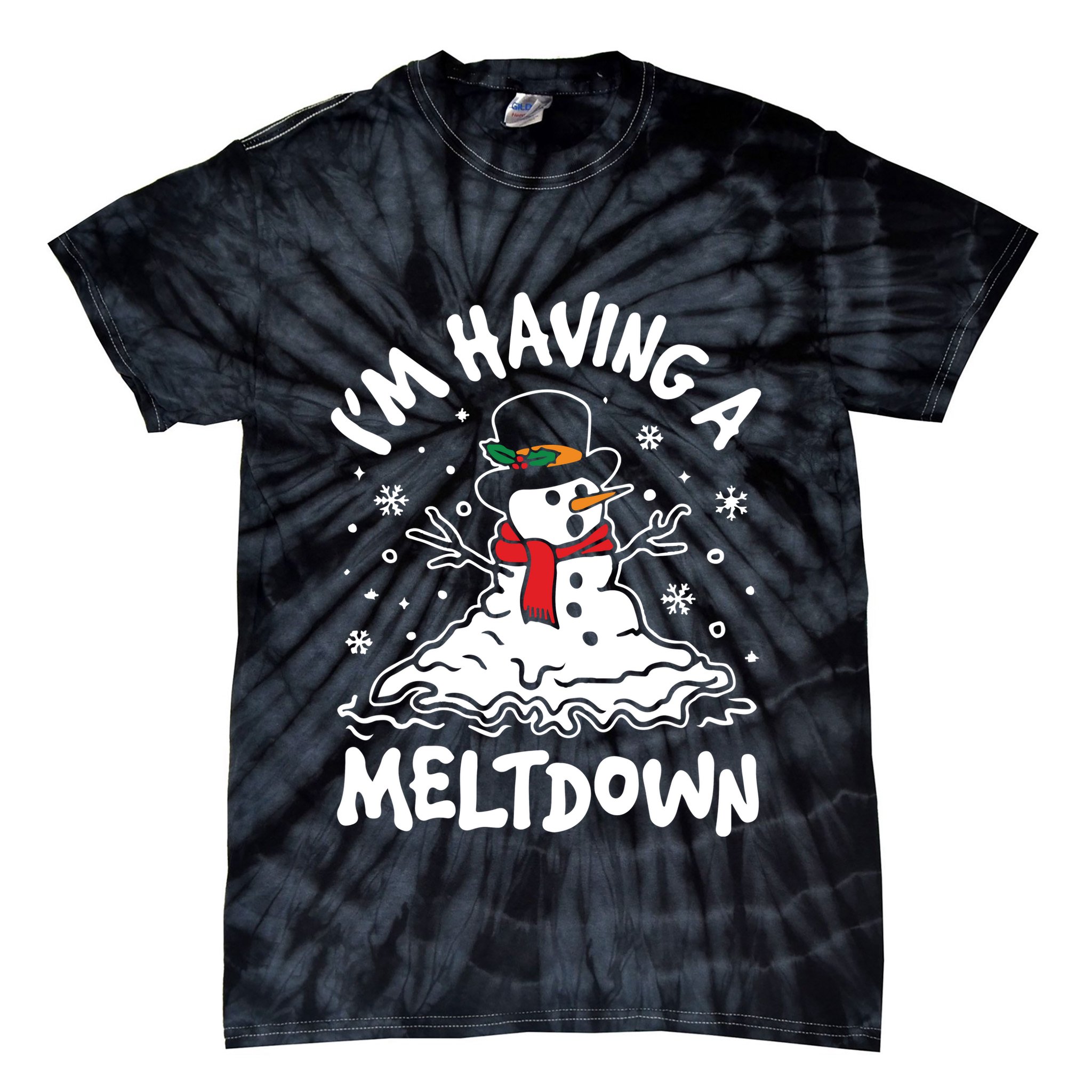 Im Having A Meltdown Winter Funny Snowman Tie-Dye T-Shirt