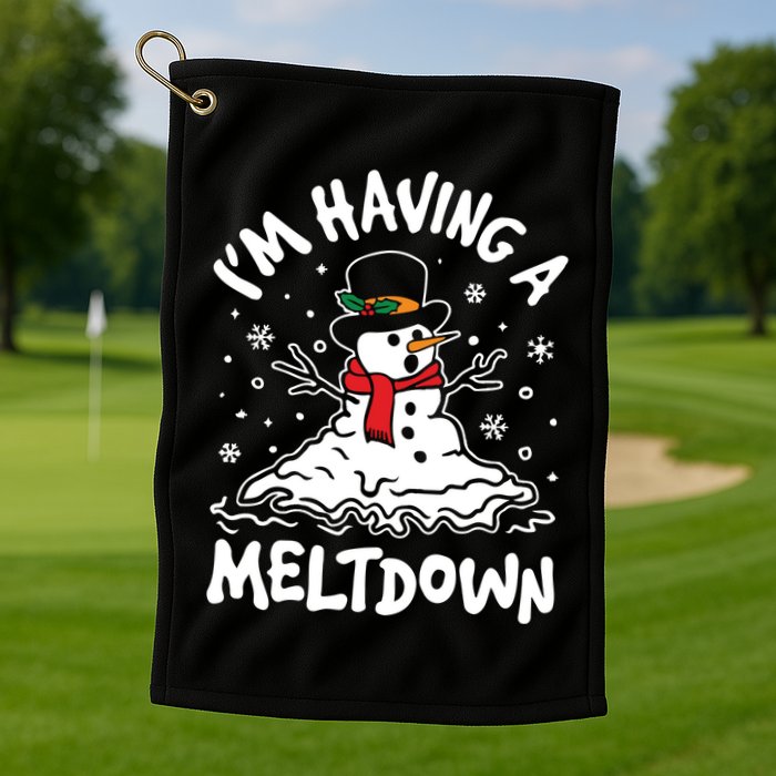 Im Having A Meltdown Winter Funny Snowman Golf Towel