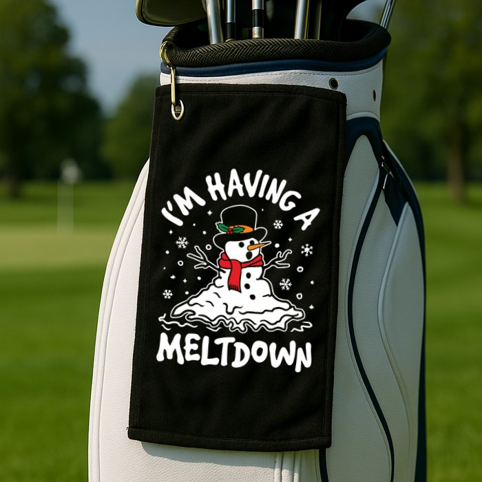 Im Having A Meltdown Winter Funny Snowman Golf Towel