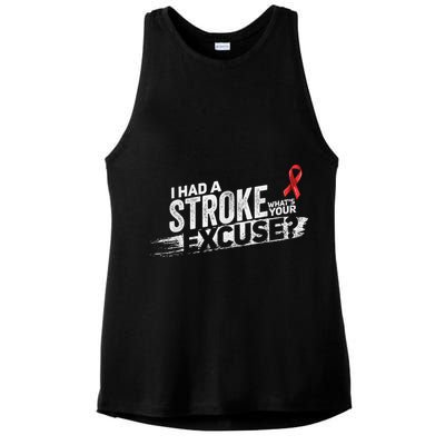I Had A Stroke Whats Your Excuse Funny Stroke Survivor Ladies PosiCharge Tri-Blend Wicking Tank