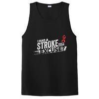 I Had A Stroke Whats Your Excuse Funny Stroke Survivor PosiCharge Competitor Tank