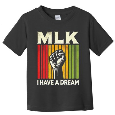 I Have A Dream Martin Luther King Jr Mlk Day Gift Toddler T-Shirt