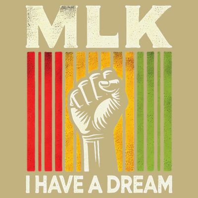 I Have A Dream Martin Luther King Jr Mlk Day Gift T-Shirt