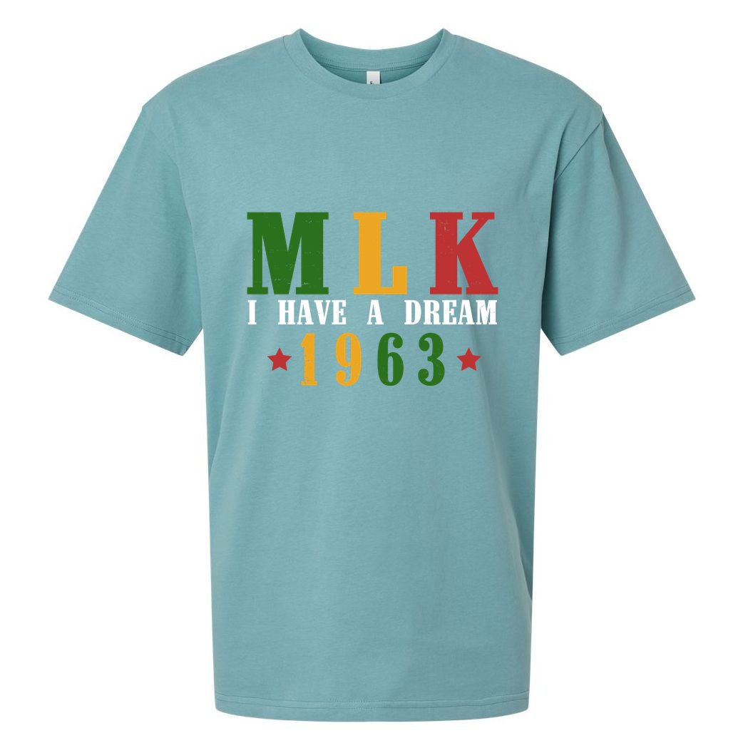 I Have A Dream Mlk Day 1963 Sueded Cloud Jersey T-Shirt