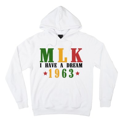 I Have A Dream Mlk Day 1963 Hoodie