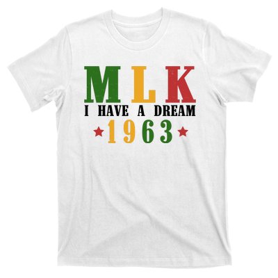 I Have A Dream Mlk Day 1963 T-Shirt