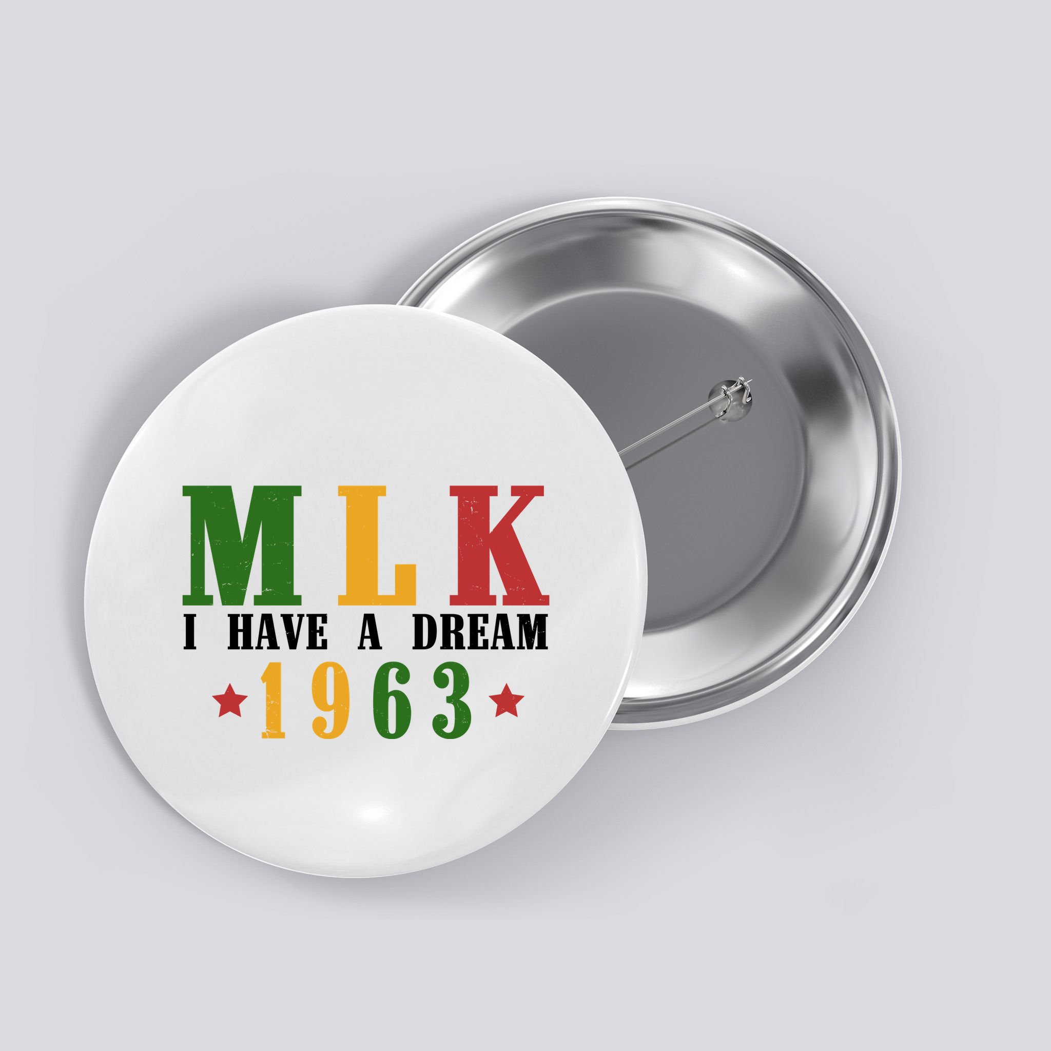 I Have A Dream Mlk Day 1963 Button