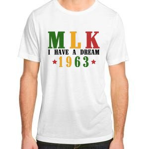 I Have A Dream Mlk Day 1963 Adult ChromaSoft Performance T-Shirt