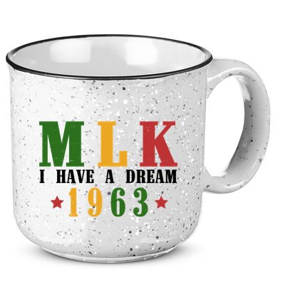 I Have A Dream Mlk Day 1963 15oz Campfire Ceramic Mug