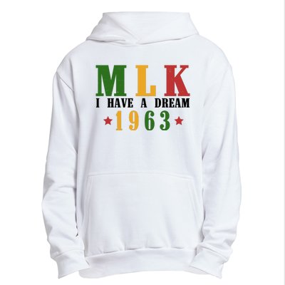 I Have A Dream Mlk Day 1963 Urban Pullover Hoodie