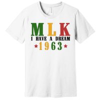 I Have A Dream Mlk Day 1963 Premium T-Shirt