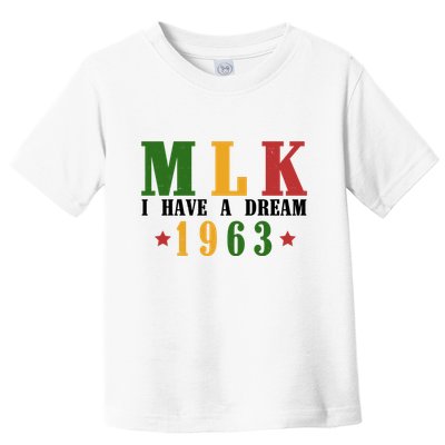 I Have A Dream Mlk Day 1963 Toddler T-Shirt