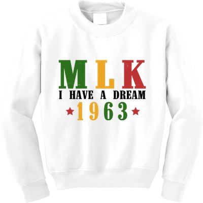 I Have A Dream Mlk Day 1963 Kids Sweatshirt