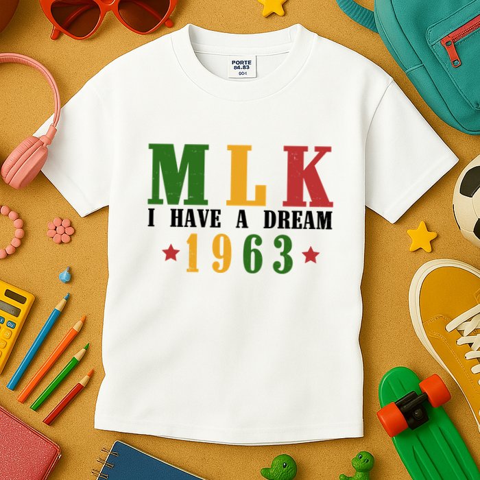 I Have A Dream Mlk Day 1963 Kids T-Shirt