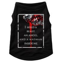 I Hold A Beast An Angel And A Madman Inside Me Doggie Tank