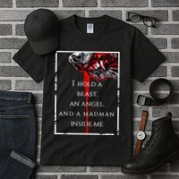 I Hold A Beast An Angel And A Madman Inside Me Tall T-Shirt