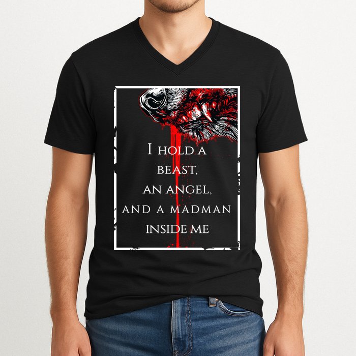 I Hold A Beast An Angel And A Madman Inside Me V-Neck T-Shirt