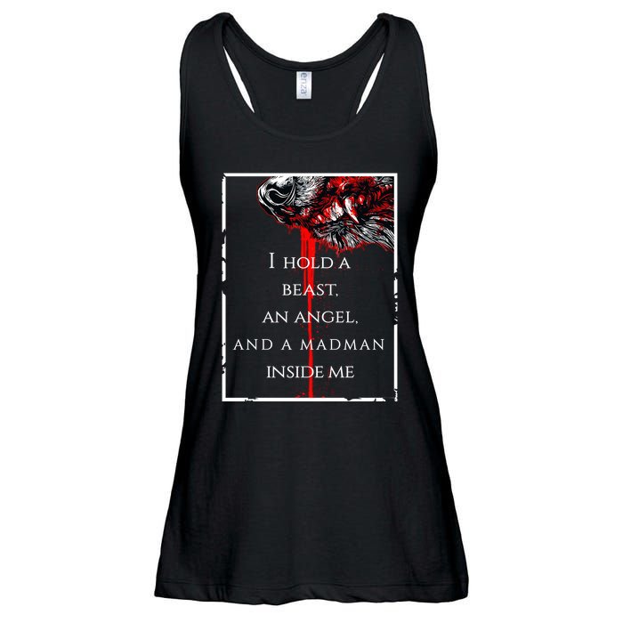I Hold A Beast An Angel And A Madman Inside Me Ladies Essential Flowy Tank
