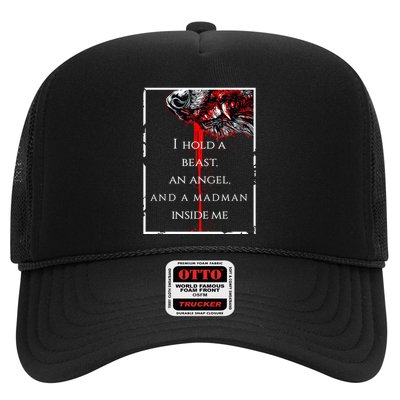 I Hold A Beast An Angel And A Madman Inside Me Trucker Hat