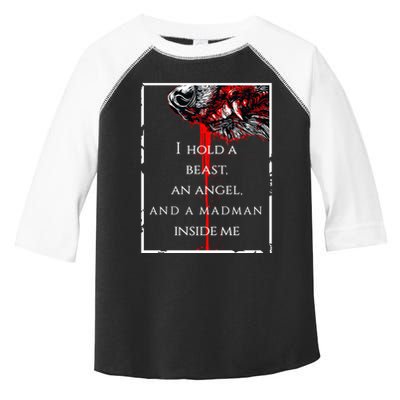 I Hold A Beast An Angel And A Madman Inside Me Toddler Fine Jersey T-Shirt
