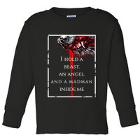 I Hold A Beast An Angel And A Madman Inside Me Toddler Long Sleeve Shirt