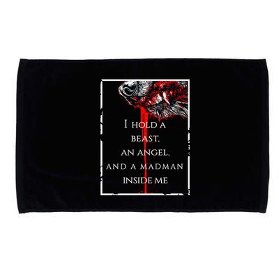 I Hold A Beast An Angel And A Madman Inside Me Microfiber Hand Towel