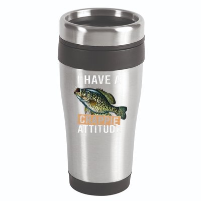 I Have A Crappie Attitude Fishing 16oz Travel Tumbler